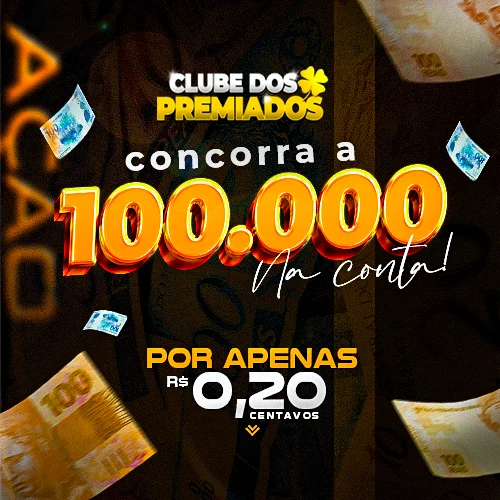 Concorra a R$ 100.000,00 por apenas R$ 00,20 centavos